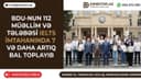 BDU-nun 112 müəllim və tələbəsi IELTS imtahanında yüksək bal toplayıb