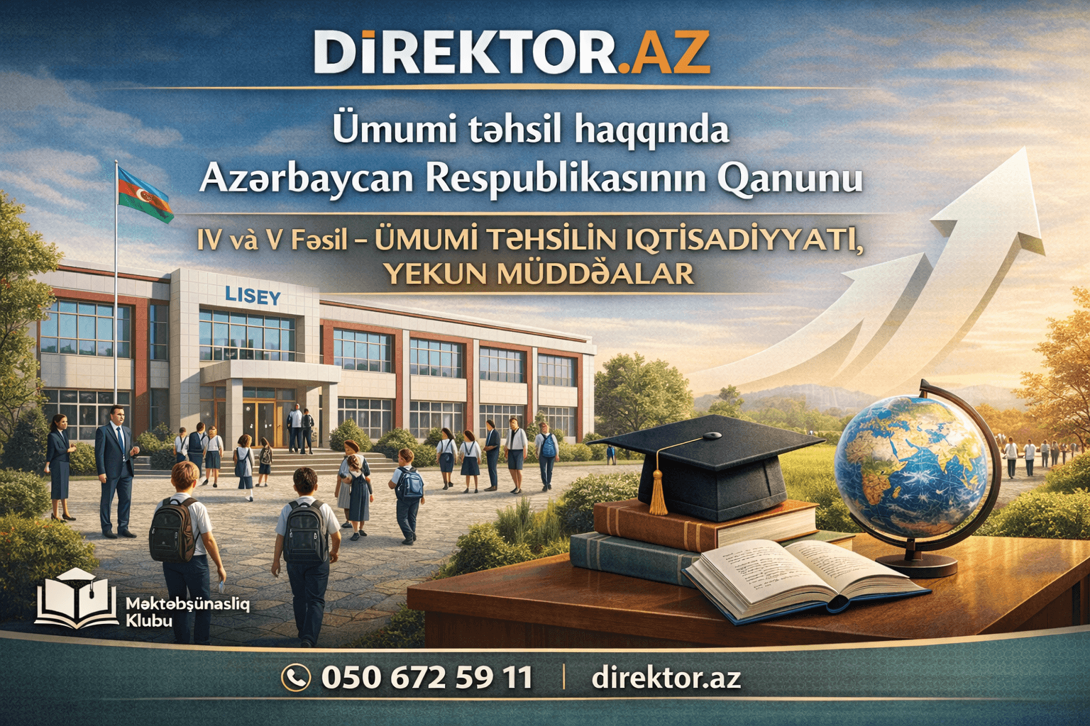Ümumi təhsil haqqında Qanun IV və V Fəsil - Ümumi təhsilin iqtisadiyyatı