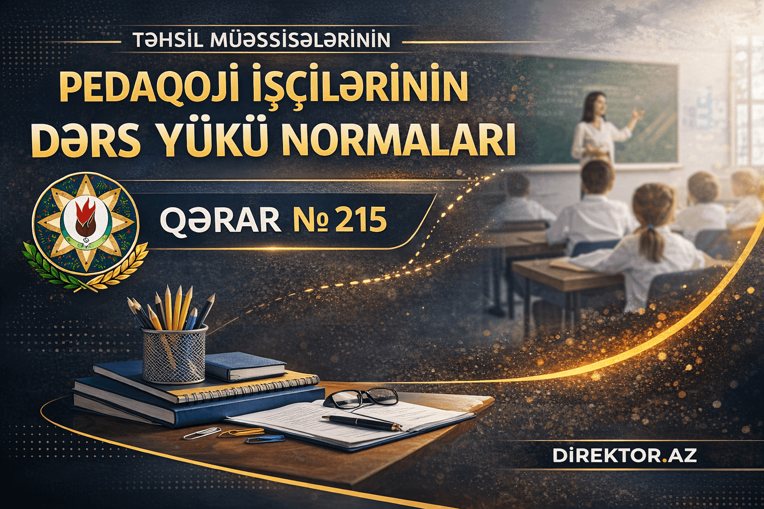 Müəllimlərin dərs yükü Normaları Qərar № 215