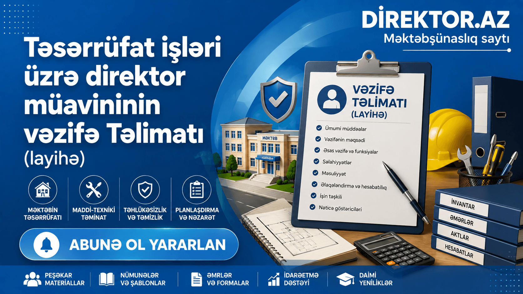 Təsərrüfat işləri üzrə direktor müavininin vəzifə Təlimatı (layihə)