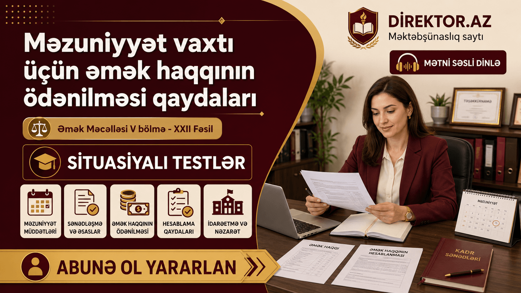 Məzuniyyət vaxtı üçün əmək haqqının ödənilməsi qaydaları. Əmək Məcəlləsi V bölmə XXII Fəsil. Situasiyalı testlər