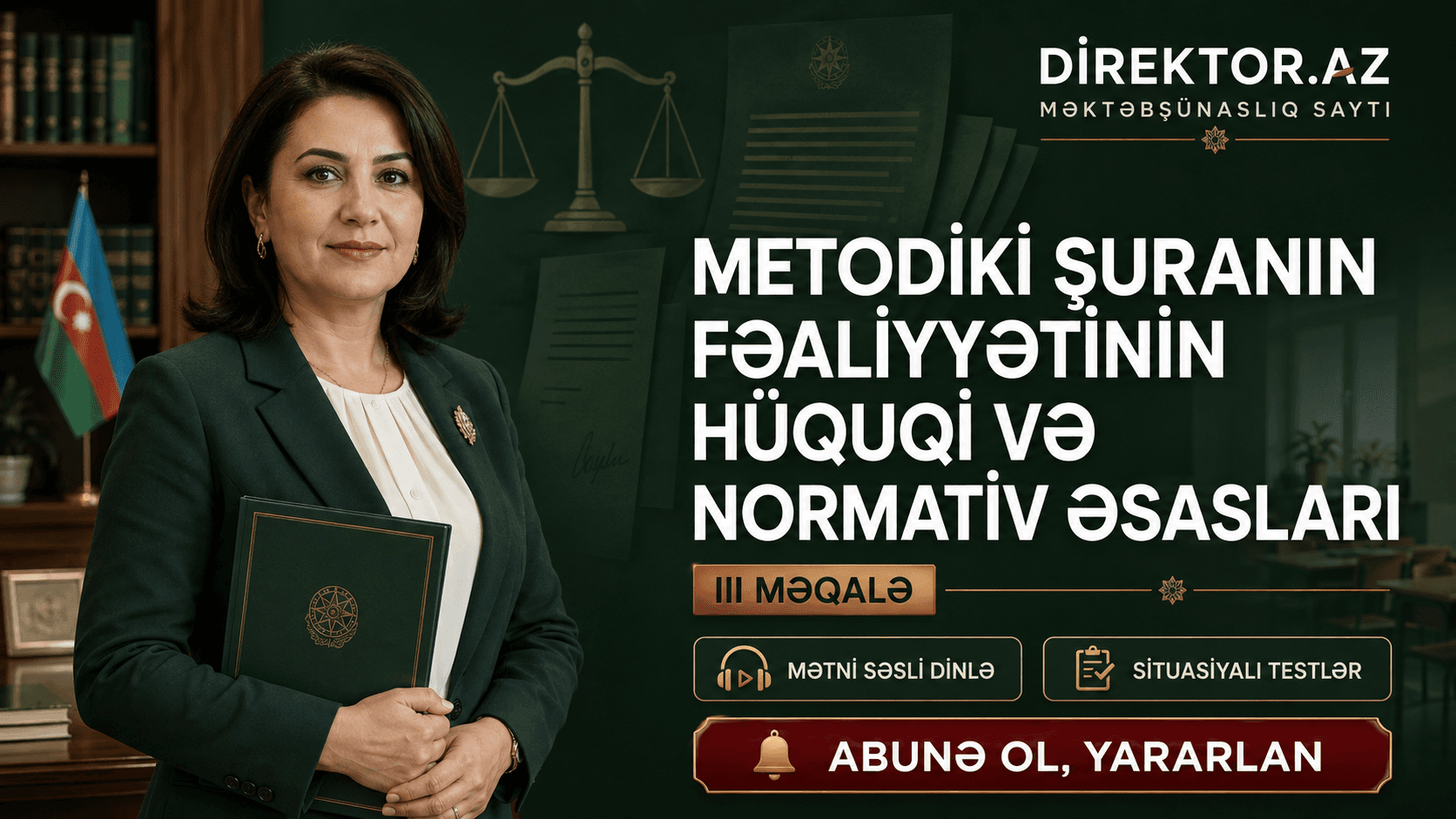 Metodiki Şuranın fəaliyyətinin hüquqi və normativ əsasları III məqalə. Situasiyalı testlər