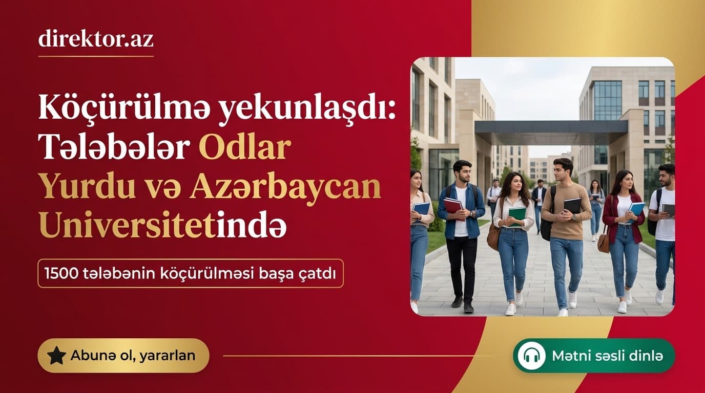 Bakı Qızlar Universitetinin bütün tələbələri köçürülüb