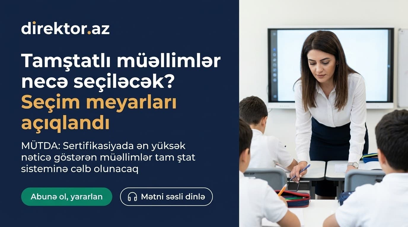 “Müəllim vaxtının böyük hissəsini məktəbdə keçirməlidir” - EŞQİ BAĞIROV