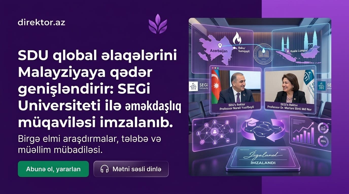 SDU ilə Malayziya ali məktəbi arasında müqavilə imzalanıb