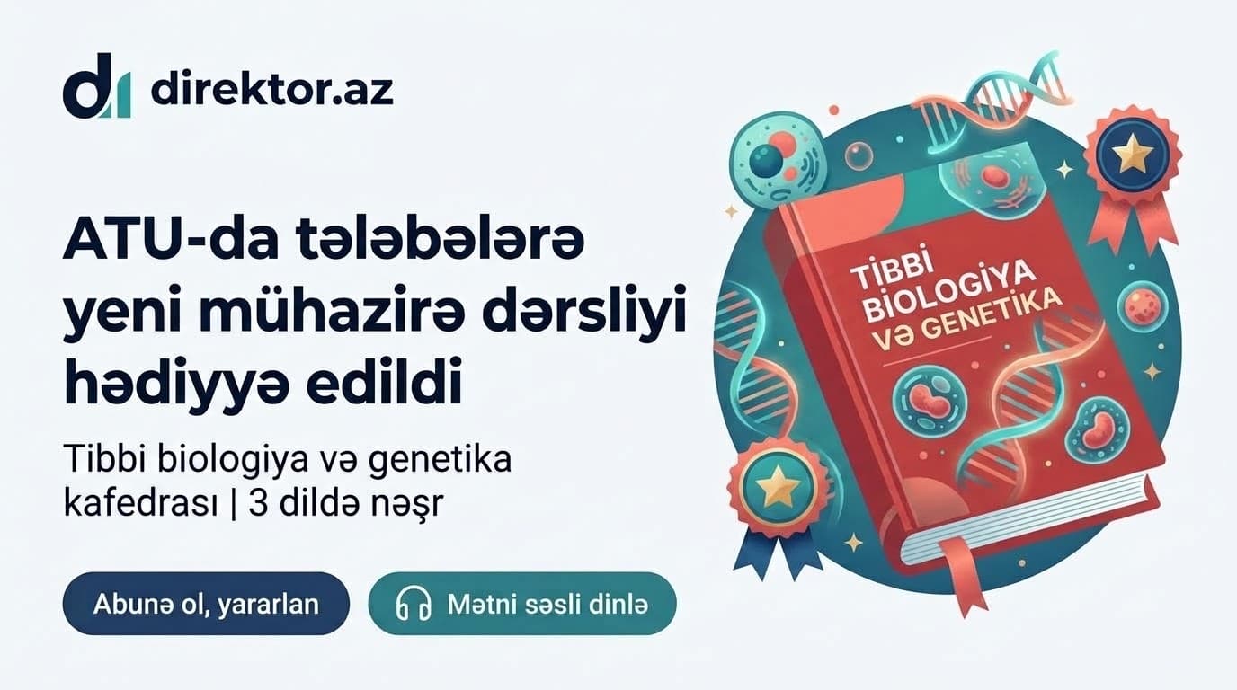 Tibb Universitetində 3 dildə hazırlanan kitab tələbələrə hədiyyə edilib