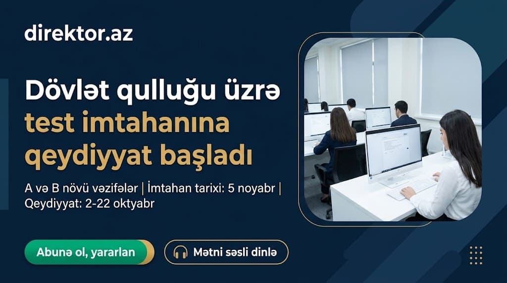 DİM dövlət qulluğunda vəzifələr üzrə imtahan keçirəcək