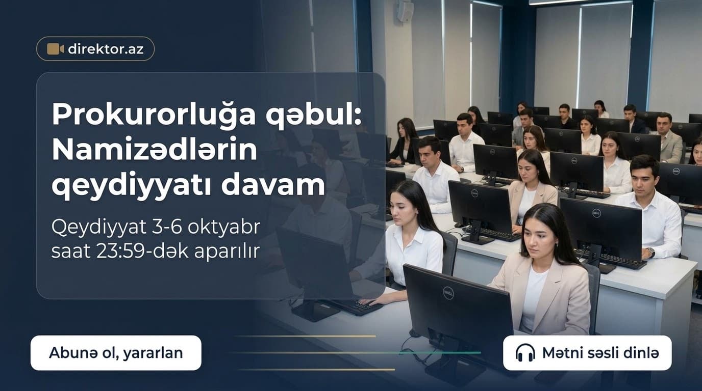 DİM prokurorluq orqanlarına işə qəbul imtahanı keçirəcək