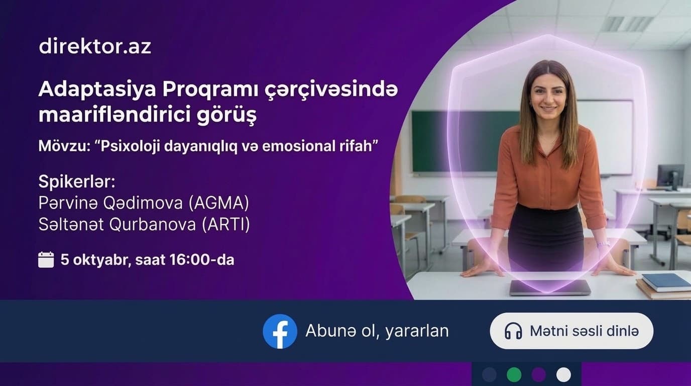 Müəllimlər üçün psixoloji dayanıqlıq mövzusunda vebinar keçiriləcək