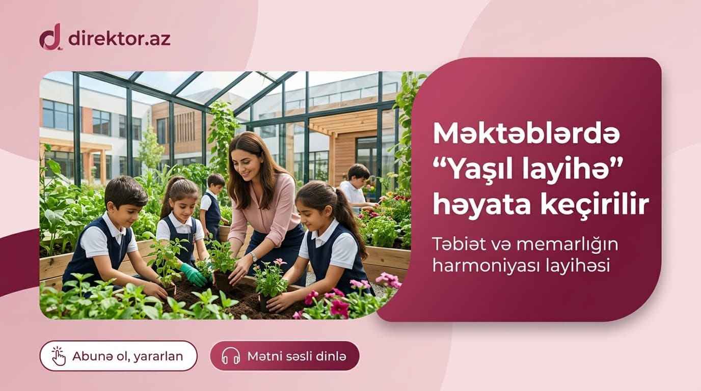 BŞTİ məktəblərdə yeni layihə həyata keçirir