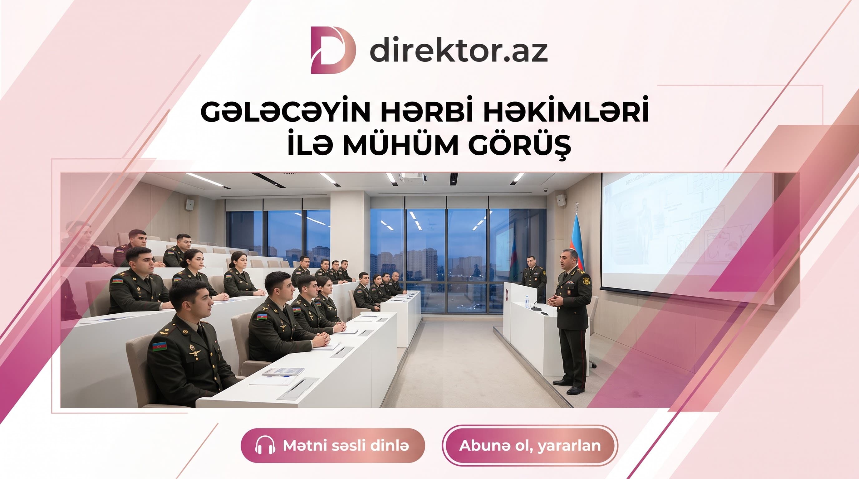 Tibb Universitetinin Hərbi tibb fakültəsində tələbələr ilə görüş keçirilib