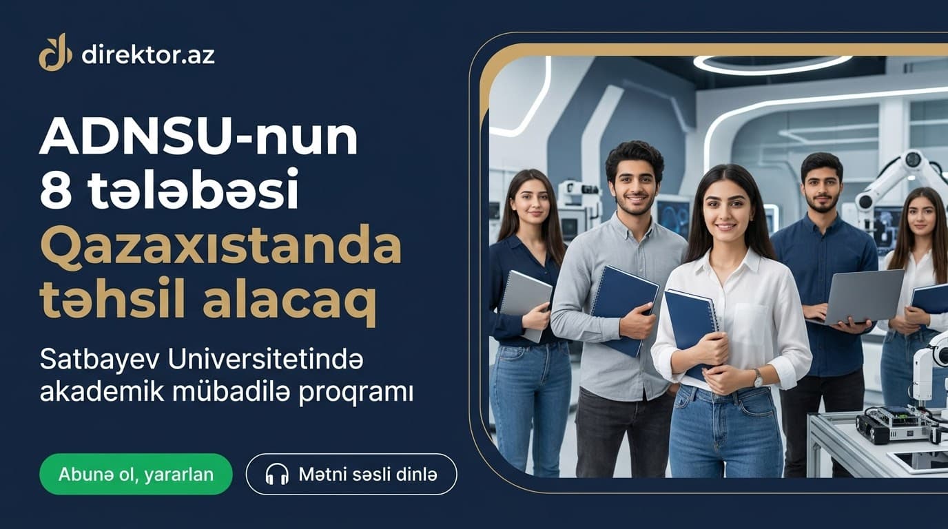 ADNSU-nun 8 tələbəsi Qazaxıstanda ali təhsil alacaq