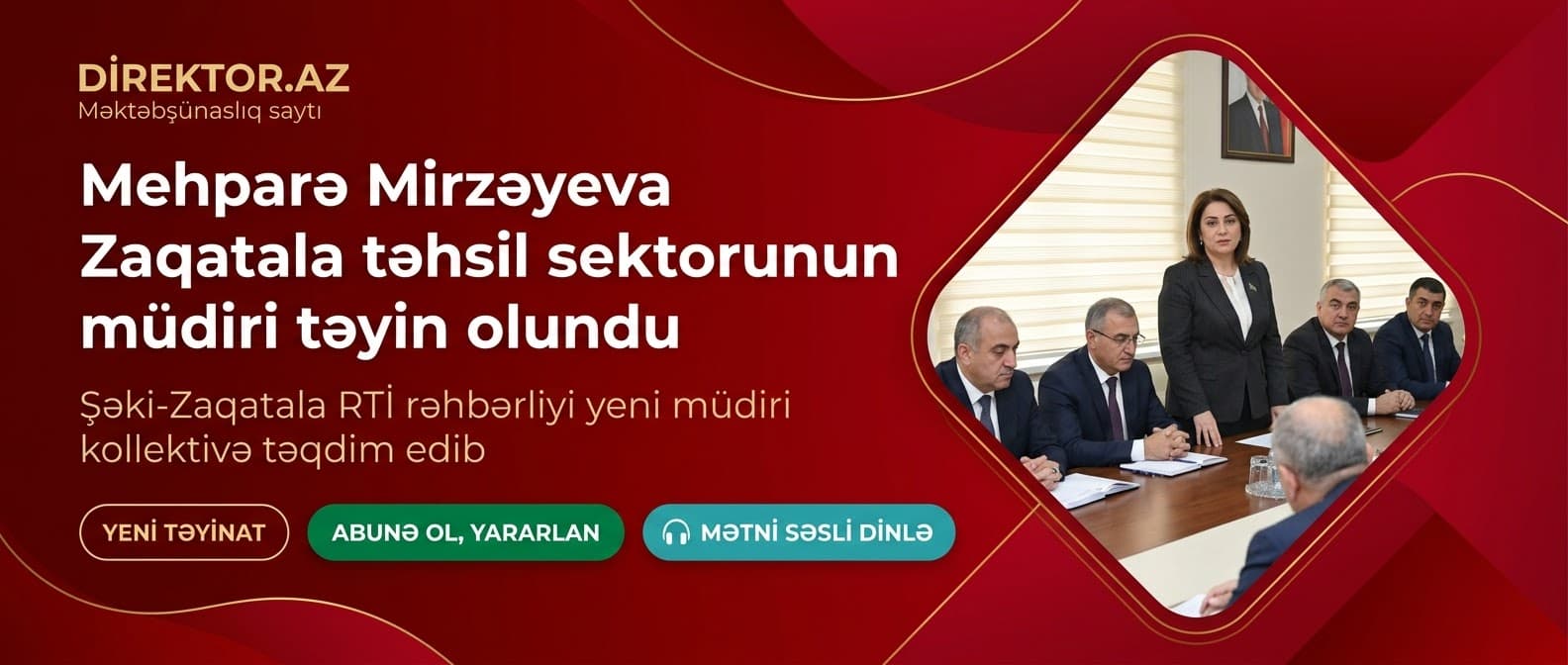 Zaqatala rayonu üzrə təhsil sektoruna yeni müdir təyin olunub