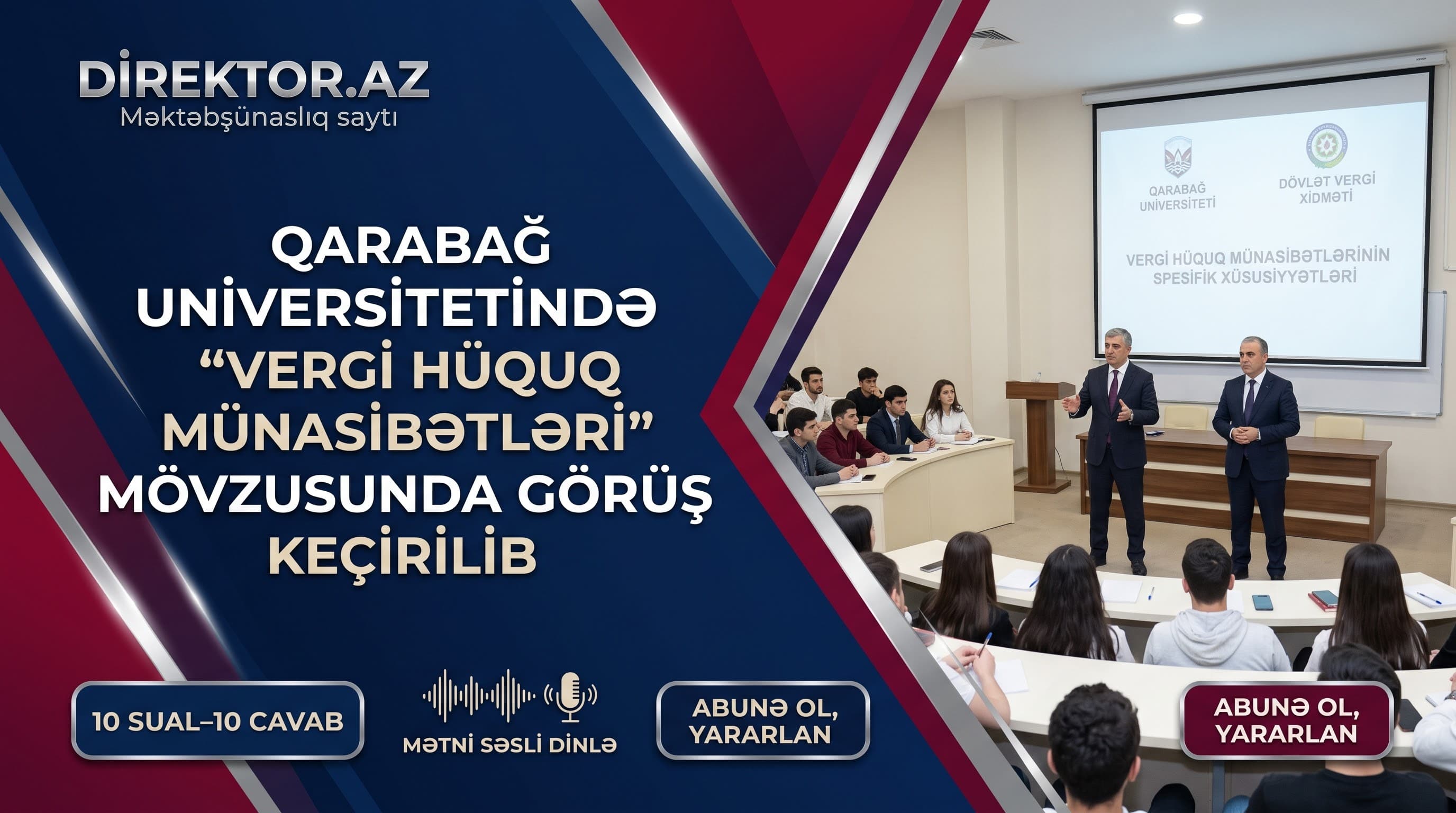Qarabağ Universitetində “Vergi hüquq münasibətlərinin spesifik xüsusiyyətləri”-nə aid təlim keçirilib