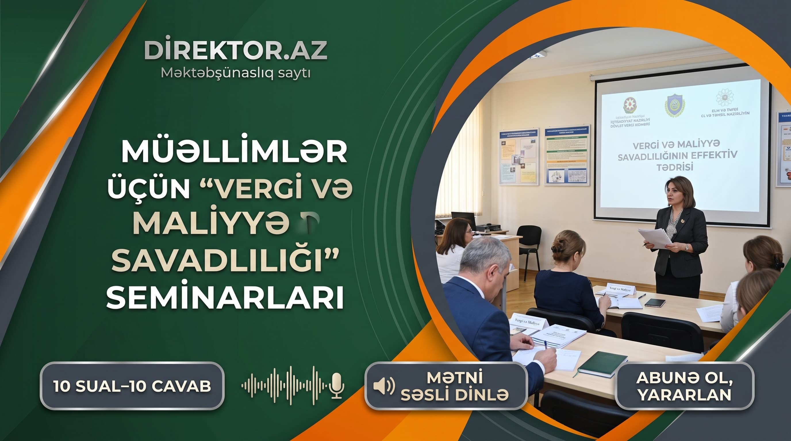 Müəllimlər üçün vergi və maliyyə savadlılığı mövzusunda seminarlar keçirilib