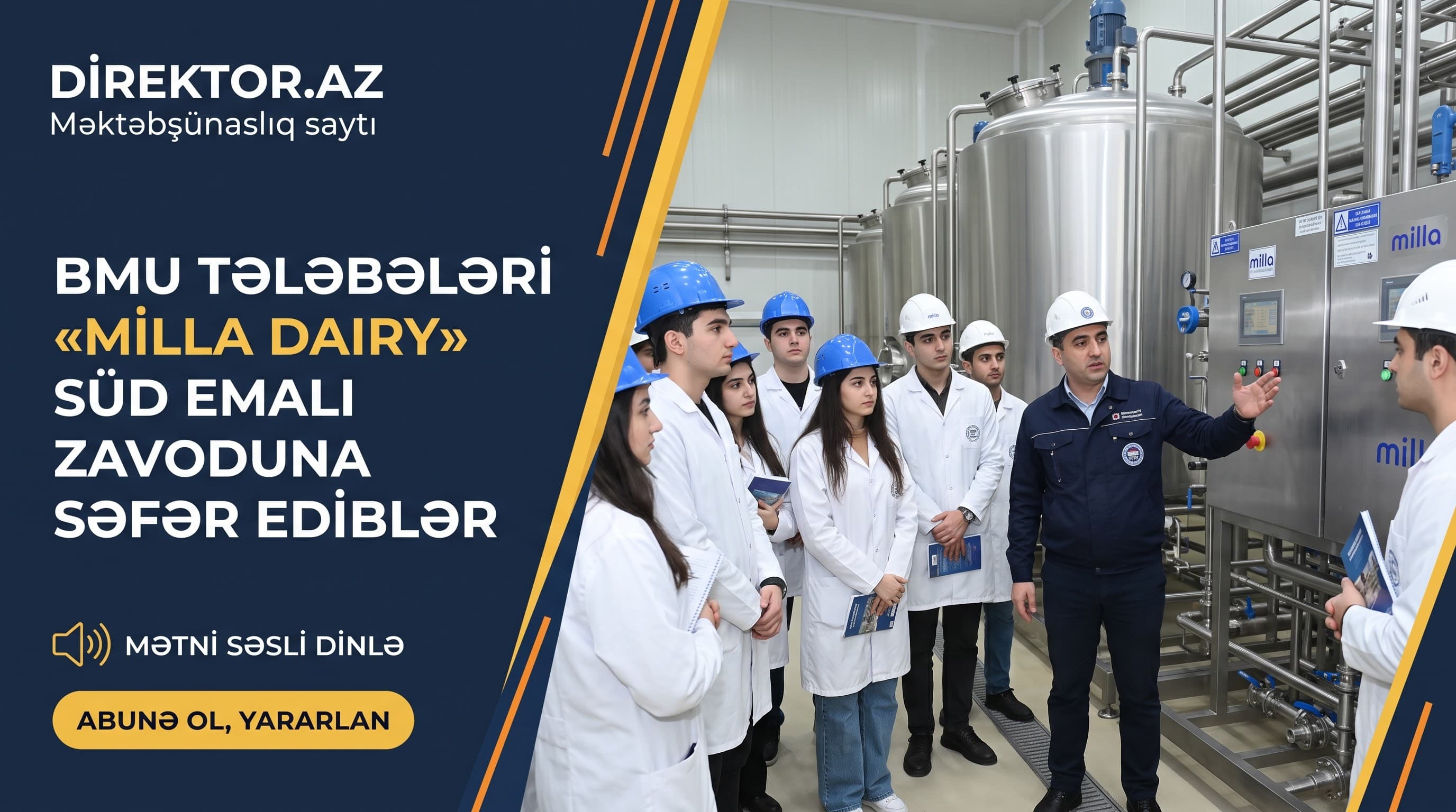 BMU tələbələri “Milla Dairy” süd emalı zavodunda infoturda