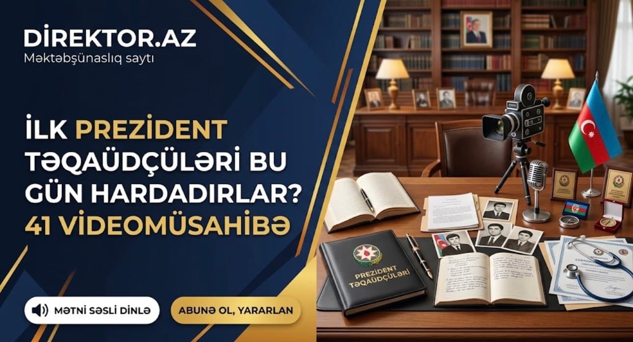 İlk Prezident təqaüdçüləri bu gün harada çalışırlar?
