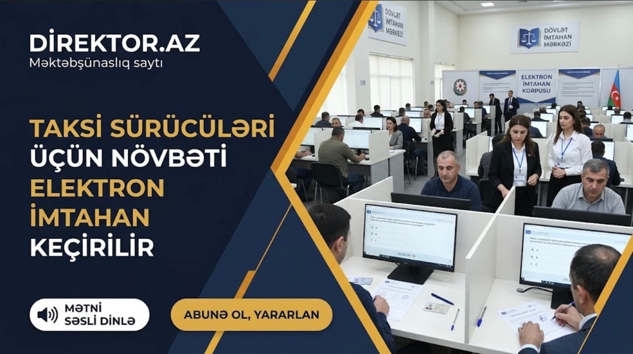 DİM taksi minik avtomobili sürücüləri üçün imtahan keçirəcək