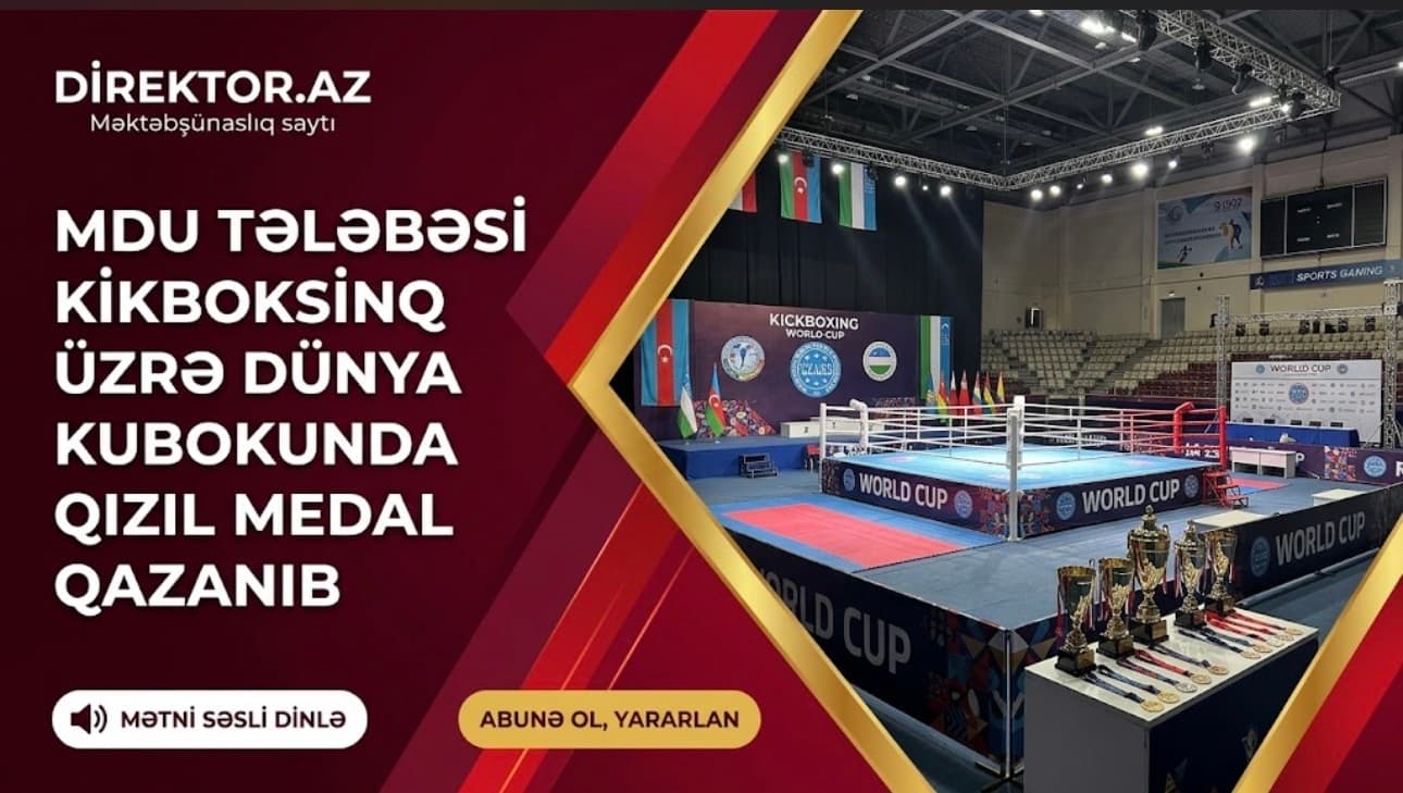 MDU tələbəsi kikboksinq üzrə Dünya Kubokunun qalibi olub