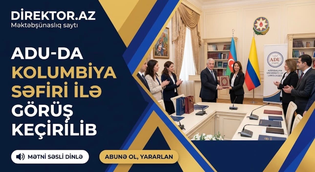 Kolumbiya səfiri ADU-nun qonağı olub