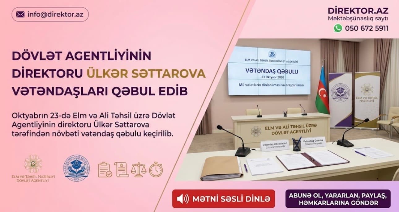 Elm və Ali Təhsil üzrə Dövlət Agentliyinin direktoru vətəndaşları qəbul edib