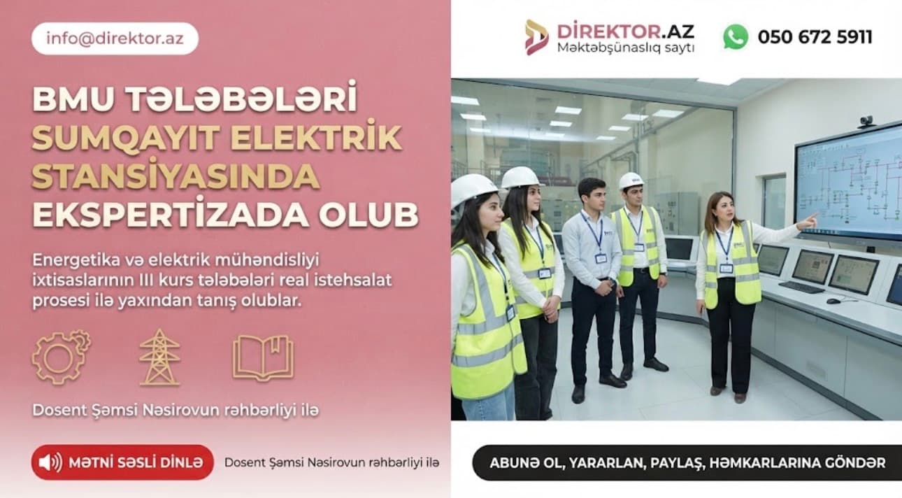 BMU tələbələri Sumqayıt Elektrik Stansiyasında ekskursiyada olublar