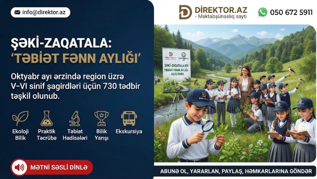 Şəki-Zaqatala RTİ-nin tabeliyindəki məktəblərdə “Təbiət fənn aylığı” keçirilib
