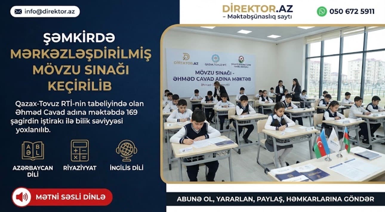 Şəmkirdə təmayül siniflər üzrə mövzu sınağı keçirilib